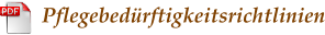 Pflegebedrftigkeitsrichtlinien